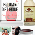 Holiday Gift Guide Canadian Edition