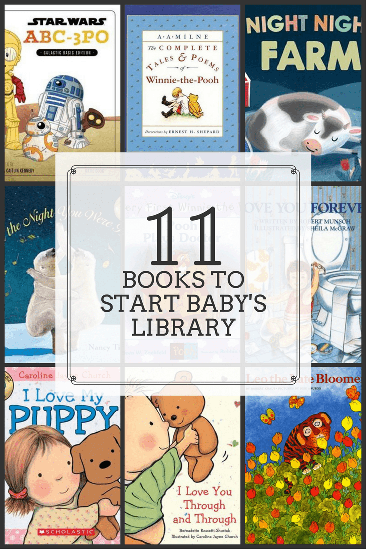 11 Books to Start Your Baby’s Library