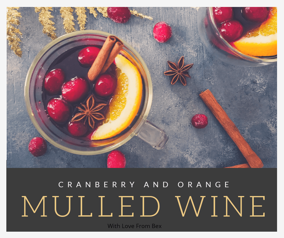 Cranberry and Orange Mulled Wine