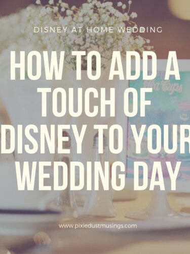 How We Added Disney Magic to Our Wedding Day